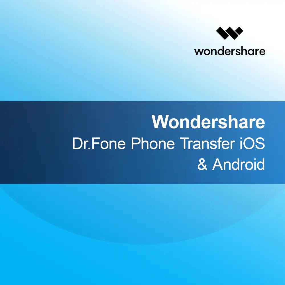 Wondershare Dr.Fone Phone Transfer iOS & Android