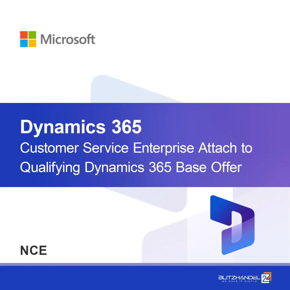 Dynamics 365 Customer Service Enterprise Прикачване към квалифицираща се основна оферта Dynamics 365 (NCE)