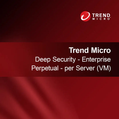 Trend Micro Deep Security - Enterprise Perpetual - на сървър (VM)
